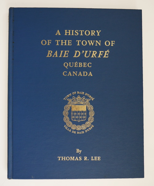 A HISTORY OF THE TOWN OF BAIE D'URFE